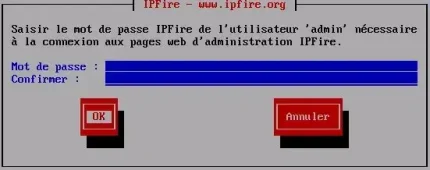 Capture - IPFire : Entrée du mot de passe utilisateur admin
