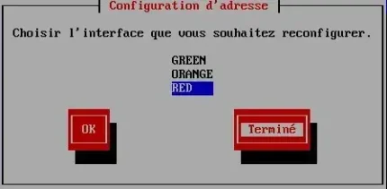 Capture - IPFire : Fin de la sélection  des cartes réseau green, orange et red.